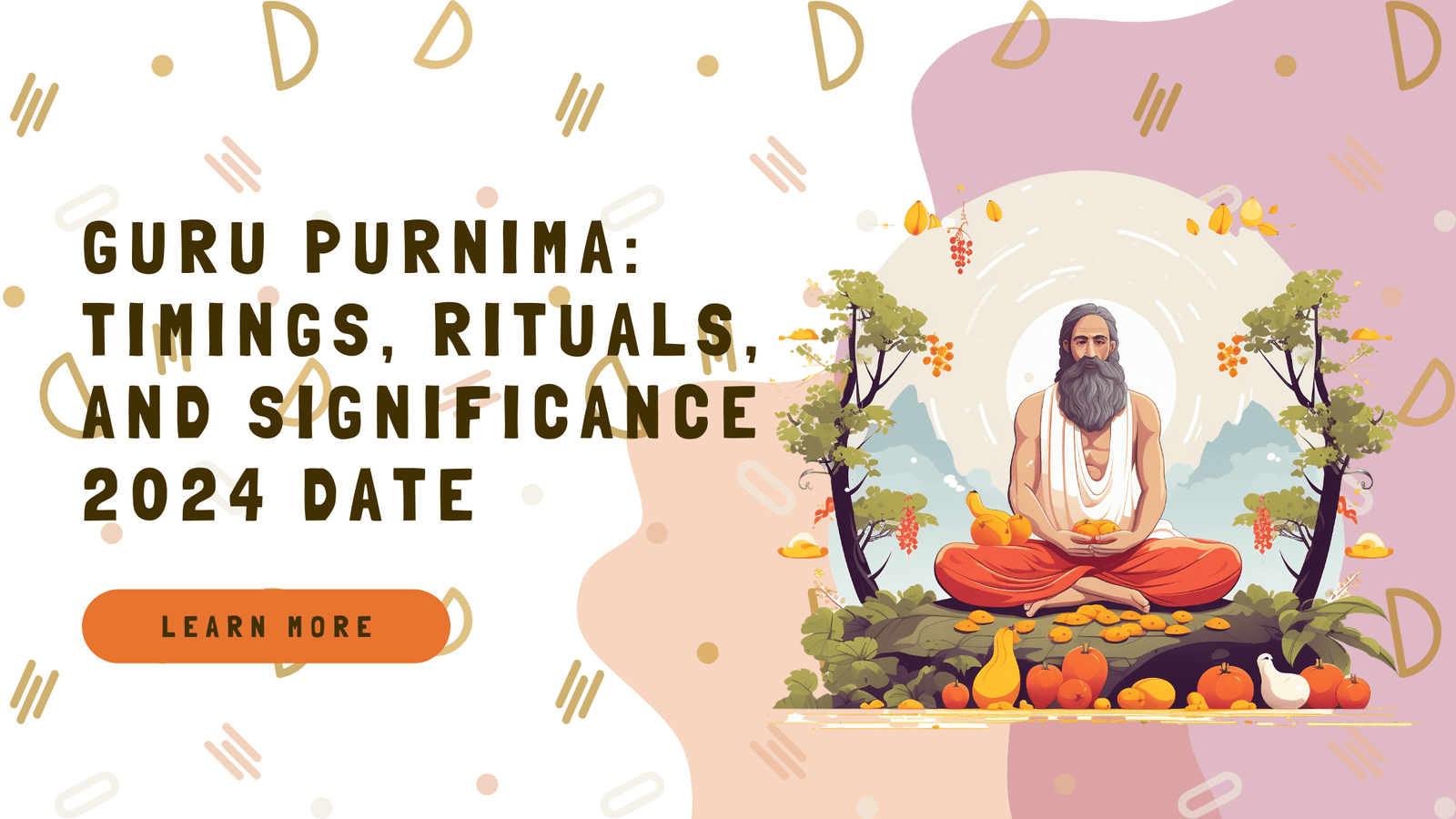 Guru Purnima Timings, Rituals, and Significance 2024 Date SAGAR FLORIST