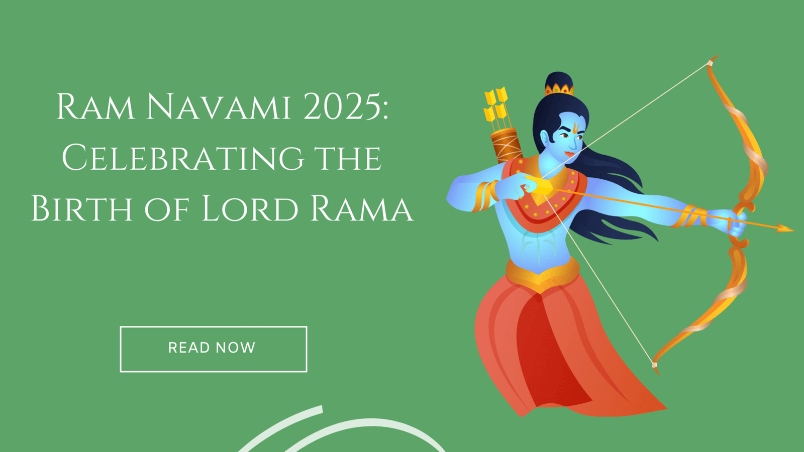 Ram Navami 2025: Celebrating the Birth of Lord Rama - SAGAR FLORIST