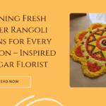 Stunning Fresh Flower Rangoli Designs for Every Occasion – Inspired by Sagar Florist