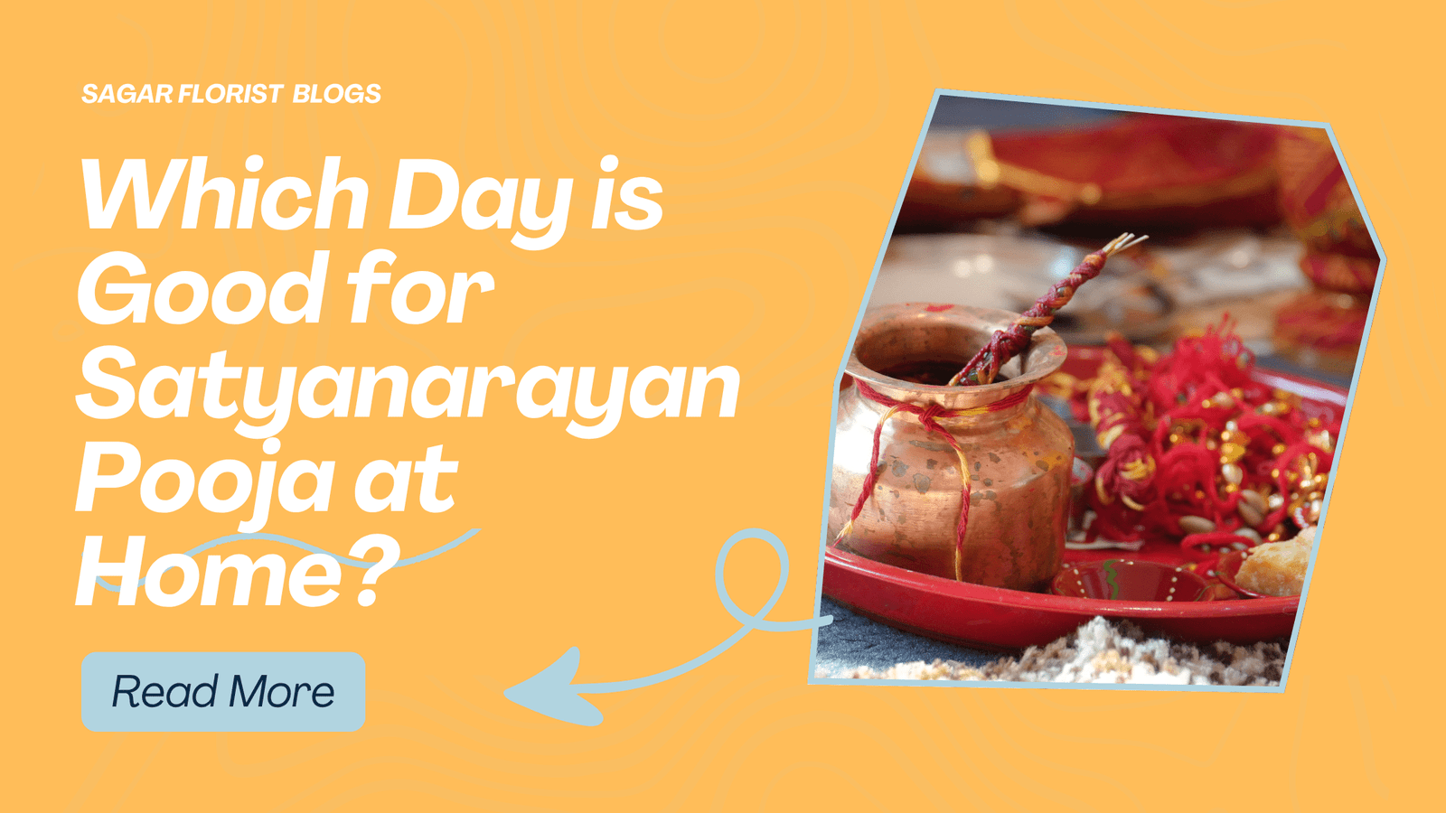 Which Day is Good for Satyanarayan Pooja at Home?