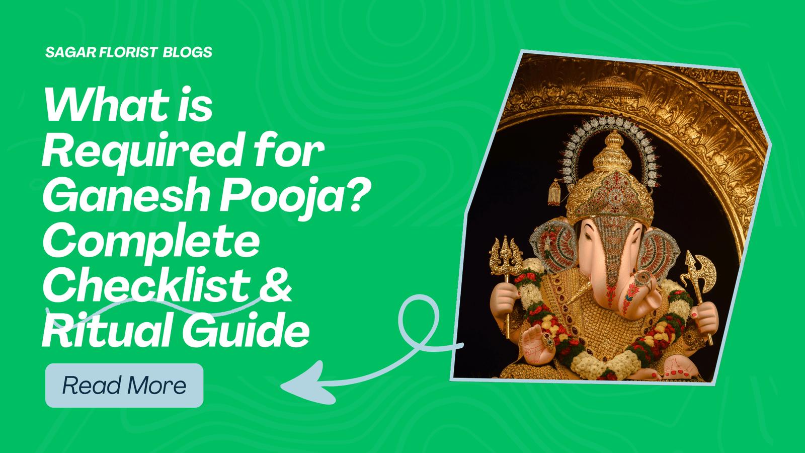 What is Required for Ganesh Pooja? Complete Checklist & Ritual Guide