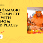 Havan Samagri List – Complete Guide with Meaning & Sacred Places
